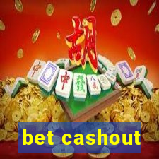 bet cashout