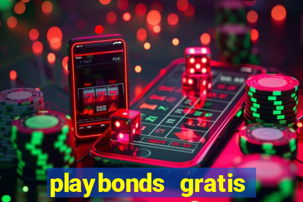 playbonds gratis jogar bingo silverball