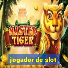 jogador de slot