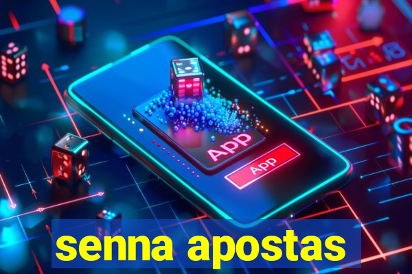 senna apostas