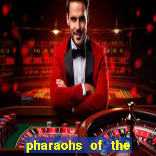 pharaohs of the nile slot