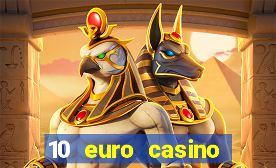 10 euro casino bonus ohne einzahlung 2021