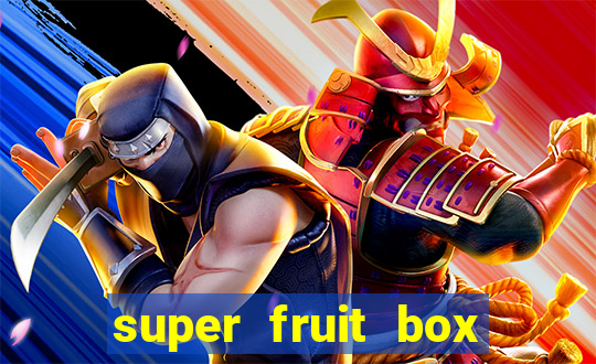 super fruit box codes 2024