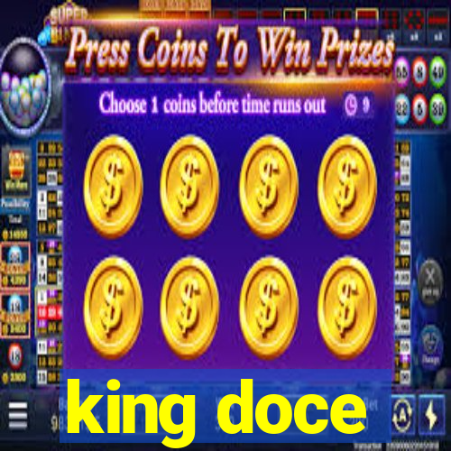 king doce