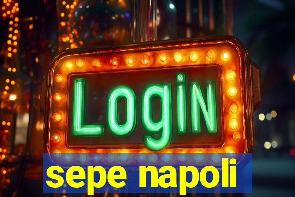 sepe napoli