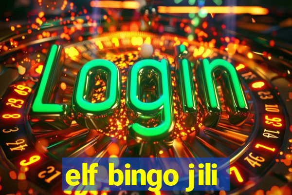 elf bingo jili