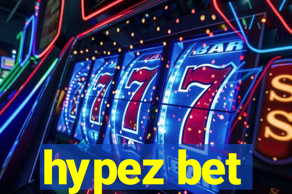 hypez bet