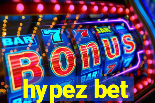 hypez bet