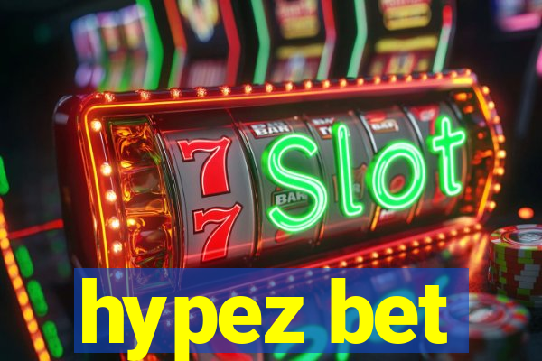 hypez bet