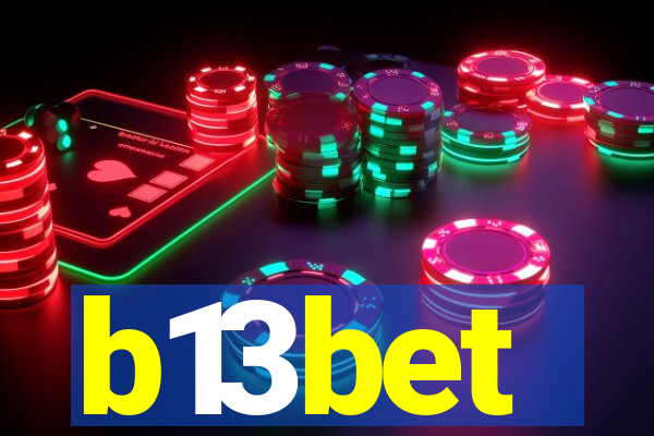 b13bet