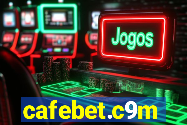 cafebet.c9m