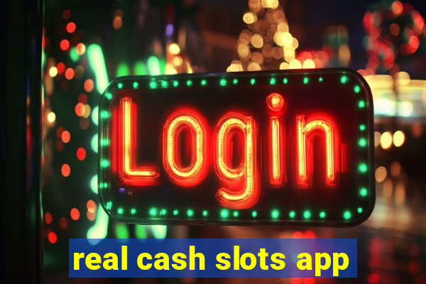 real cash slots app