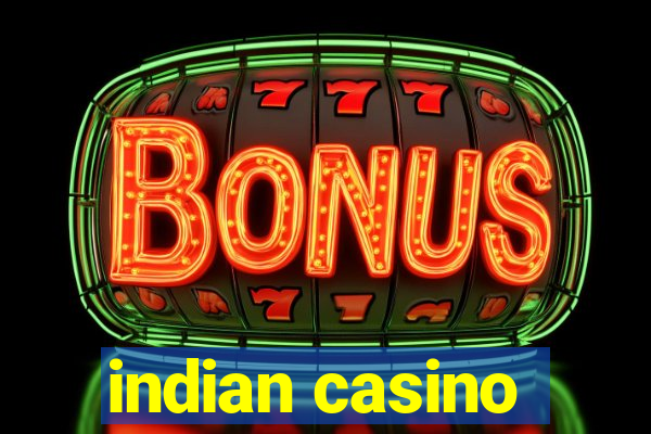 indian casino