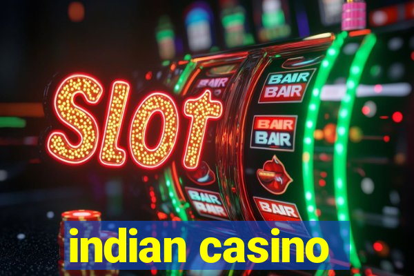 indian casino