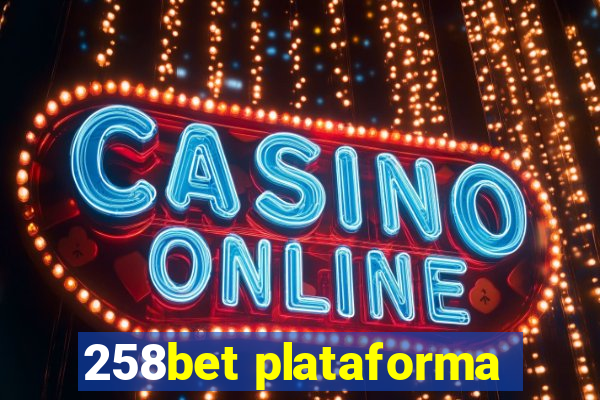 258bet plataforma