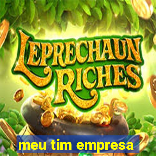 meu tim empresa