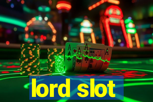 lord slot