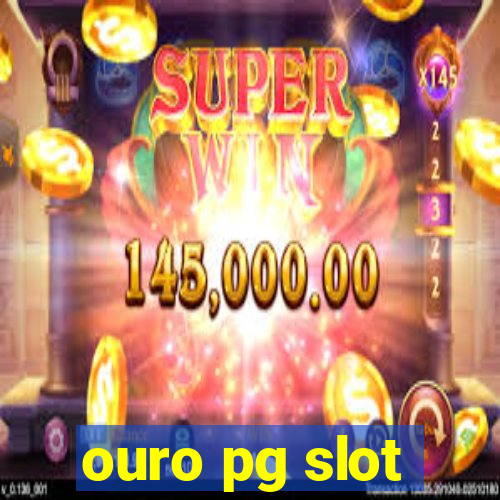 ouro pg slot