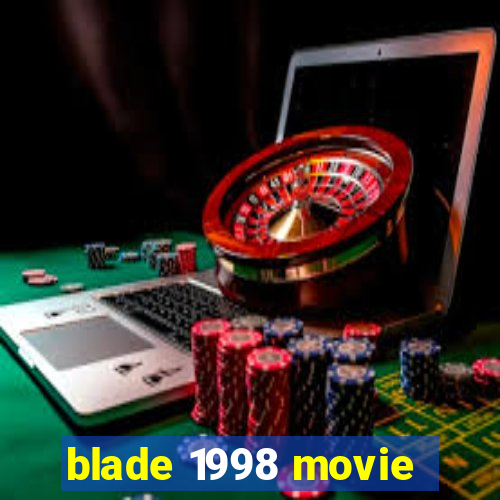 blade 1998 movie