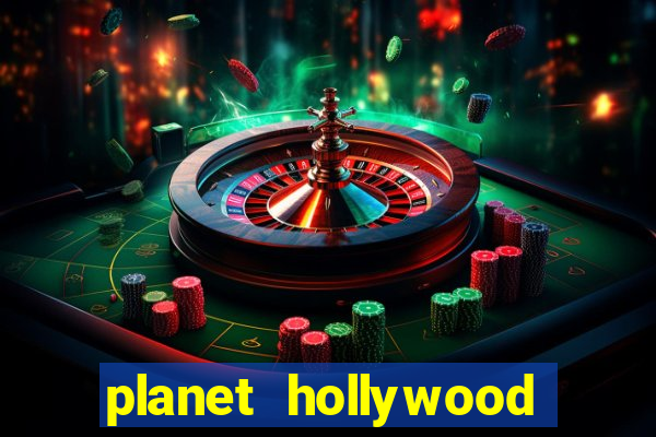 planet hollywood casino vegas