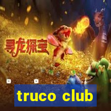 truco club