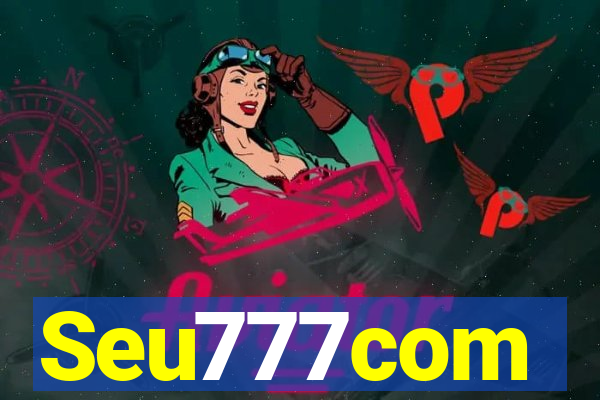 Seu777com