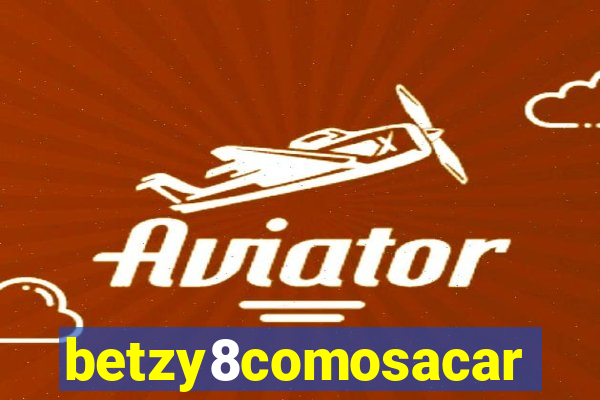 betzy8comosacar