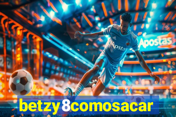 betzy8comosacar