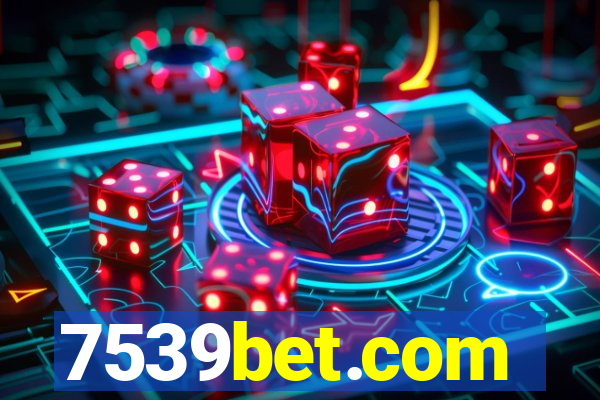 7539bet.com