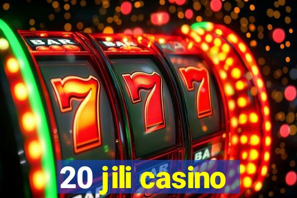 20 jili casino