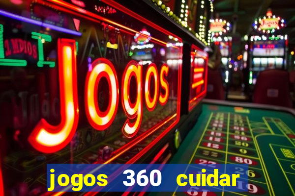 jogos 360 cuidar de bebe