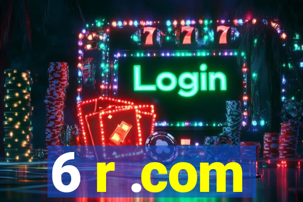 6 r .com