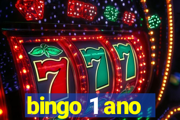 bingo 1 ano