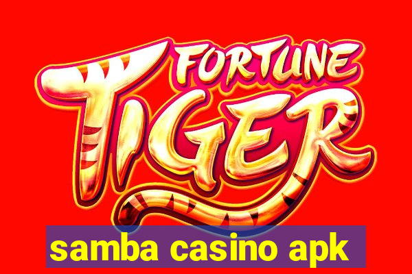 samba casino apk