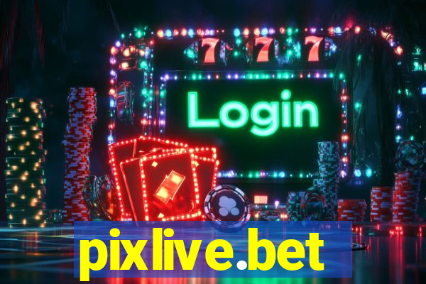 pixlive.bet