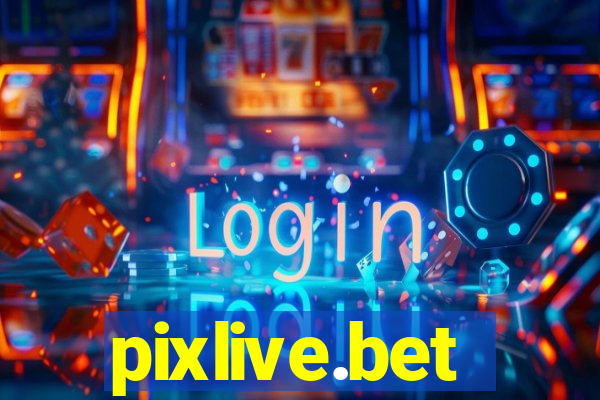 pixlive.bet