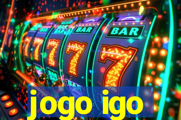 jogo igo