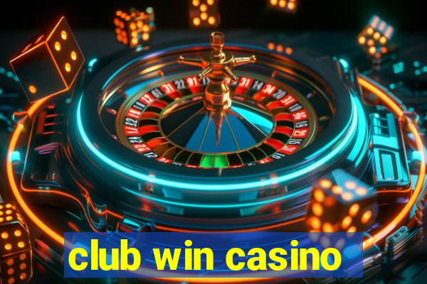 club win casino