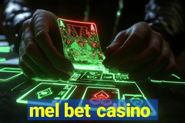 mel bet casino