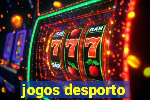 jogos desporto