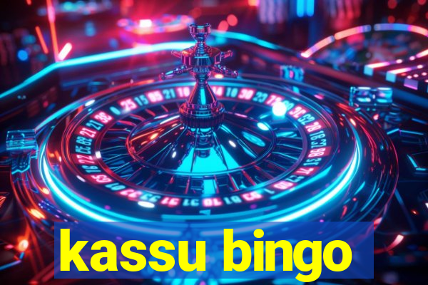 kassu bingo