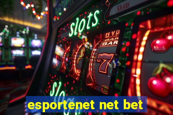 esportenet net bet