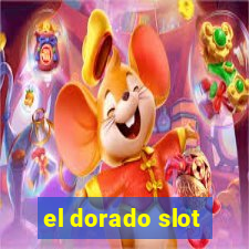 el dorado slot