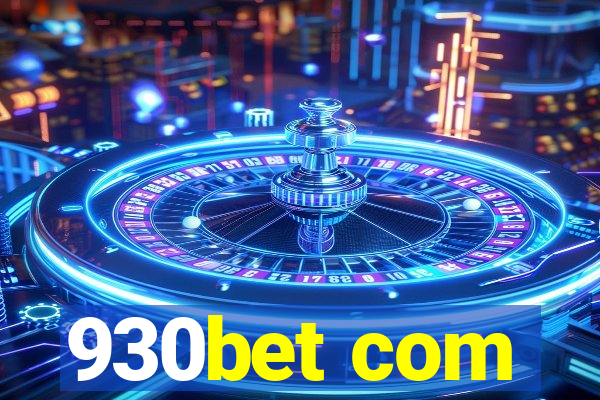 930bet com