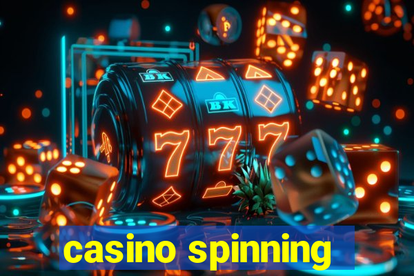 casino spinning