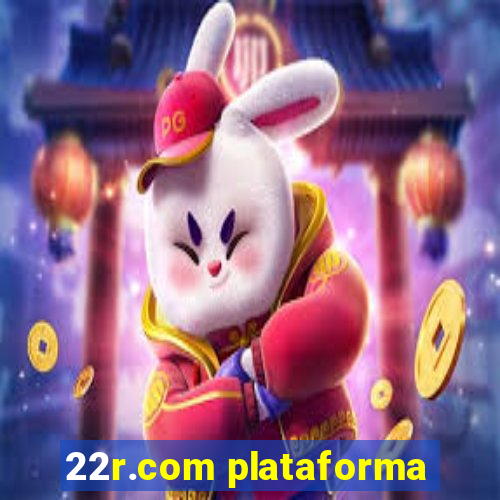 22r.com plataforma