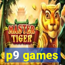 p9 games