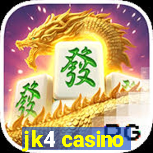 jk4 casino