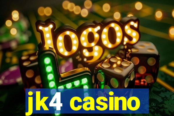 jk4 casino