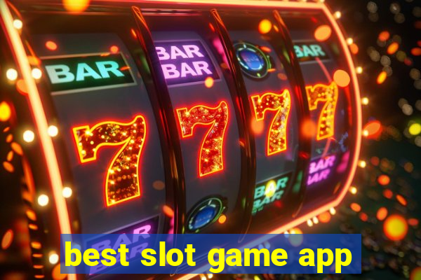 best slot game app